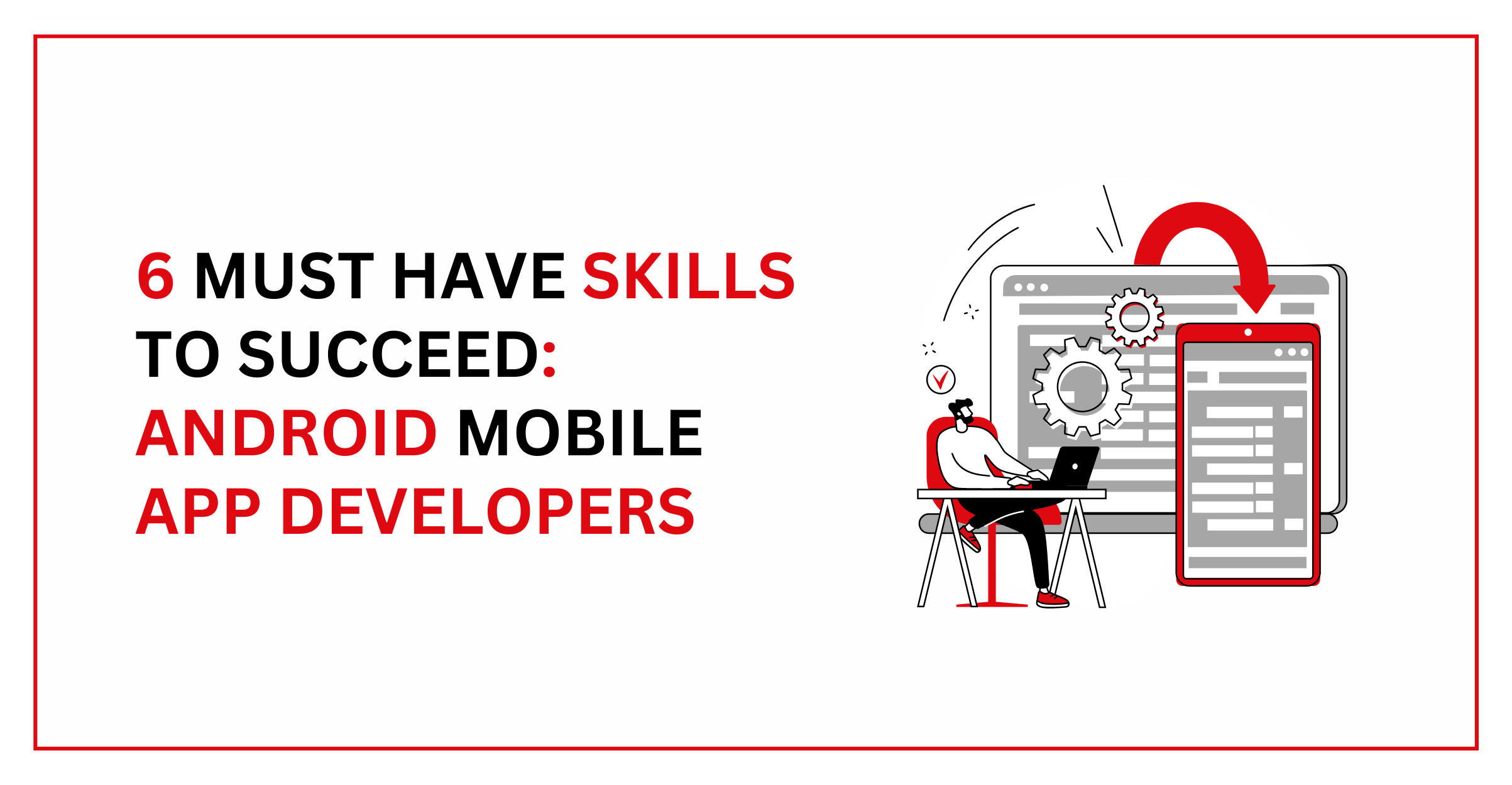 Android Mobile App Developers