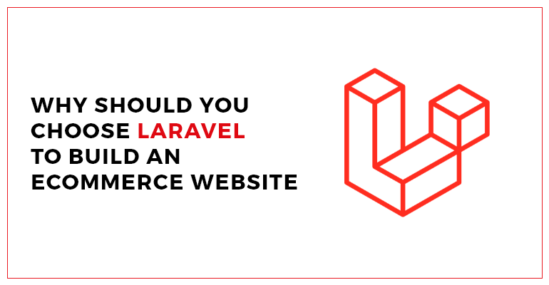 Laravel for ecommerce