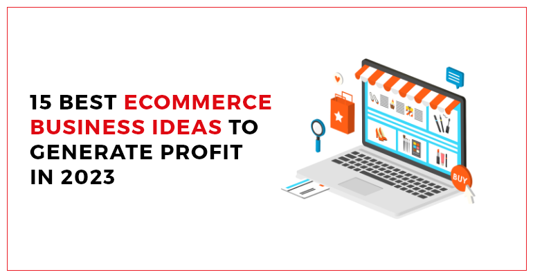 ecommerce business ideas