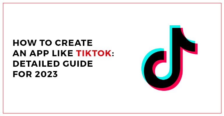 create an app like tiktok