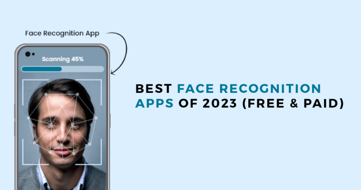 best face recognition apps