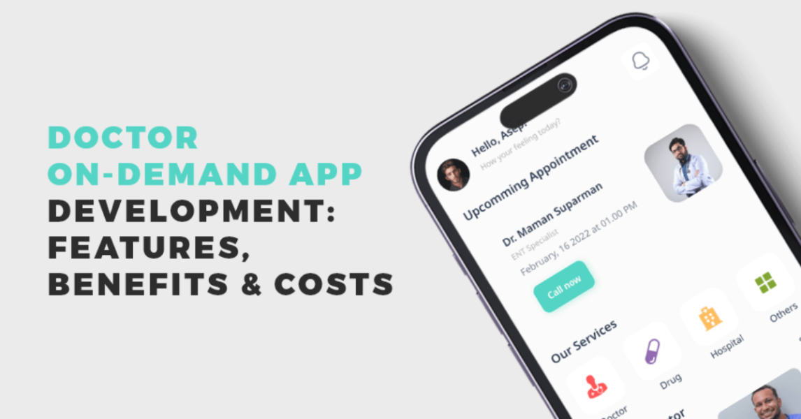 Doctor On demand App Development