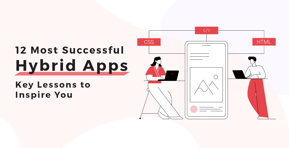 top 13 hybrid app examples