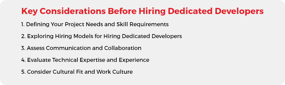 Highliighting five Key Considerations before hiring Dedicated developers