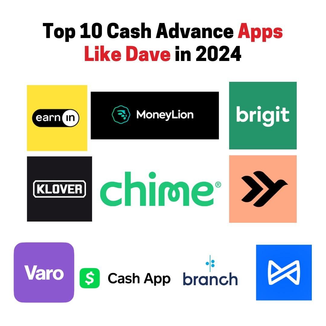 What Cash Advance Apps Work With Cash App 10 Best Cash Advance Apps like Dave in 2024